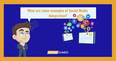 What are some examples of Social Media Integration?